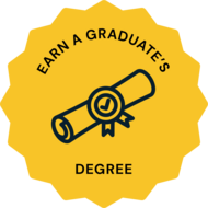 an icon of a diploma with the words earn a graduate's degree